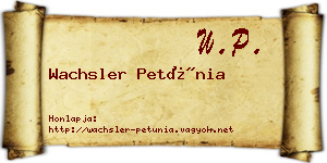 Wachsler Petúnia névjegykártya
